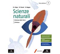 Scienze naturali. Per i Licei e gli Ist. magistrali. Con e-book. Con espansione online (Vol. 1)