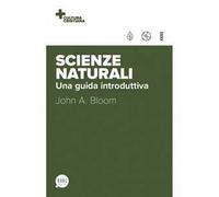 Scienze naturali. Una guida introduttiva