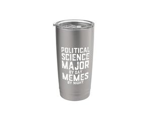 Scienze politiche Major By Day Memes By Night Politics Meme Bicchiere termico in acciaio inox doppia parete