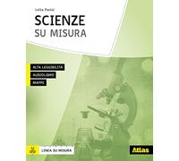 Scienze su misura. Per la Scuola media. Con espansione online