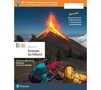 Scienze su misura. Per le Scuole superiori. Con e-book. Con espansione online
