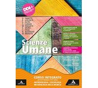 Scienze umane. Corso integrato: Antropologia Sociologia Psicologia. Opzione economico-sociale. Per il 2° biennio e 5° anno delle Scuole superiori. Con e-book. Con espansione online