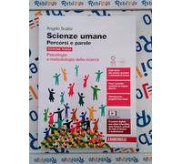 SCIENZE UMANE. PERCORSI E PAROLE EDIZIONE ROSSA (LDM) - (9788808490575) + Materiali didattici - Rebillo