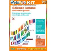 SCIENZE UMANE. PERCORSI E PAROLE (LDM) (9788808492258) - Libro Scolastico + Kit Scuola con Copertine Rebillo