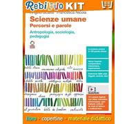 SCIENZE UMANE. PERCORSI E PAROLE (LDM) (9788808825254) - Libro Scolastico + Kit Scuola con Copertine Rebillo