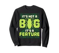 Scienziato Informatico It's Not A Bug It's A Feature Felpa