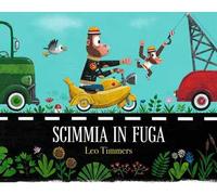 Scimmia in fuga. Ediz. a colori