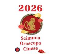 Scimmia Oroscopo Cinese 2026