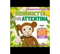 Scimmietta attentina. Strategie e attività per potenziare l'atten