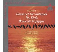 Scimone - Respighi: Danses et Airs antiques - The Birds - Boticelli Triptyque