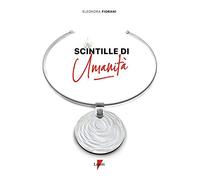 Scintille di umanità