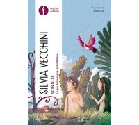 Scintille. Le più belle storie della Bibbia