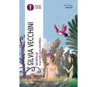 Scintille. Le più belle storie della Bibbia