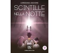 Scintille nella notte