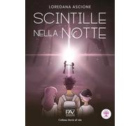 Scintille nella notte - Ascione Loredana