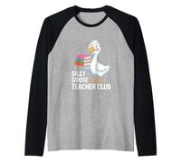 Sciocco Oca Insegnante Club Moglie Insegnamento Madre Scherzo Uomini Donne Maglia con Maniche Raglan