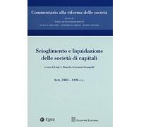 Scioglimento e liquidazione delle società di capitali. Artt. 2484-2496 c.c...