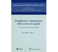 Scioglimento e liquidazione delle società di capitali. Artt. 2484-2496 c.c.