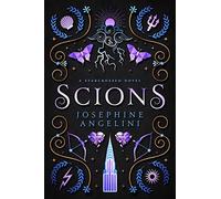 Scions (UK Edition): A Starcrossed Prequel