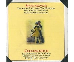 Sciostakovic Dmitri - La Damigella E Gli Hooligans