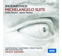 Sciostakovic Dmitri - Michelangelo Suite E Altre Opere Vocali