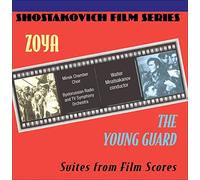 Dmitri Shostakovich Zoya: The Young Guard: Suites from Film Scores (CD) Album