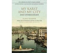 Scipio Slataper My Karst and My City and Other Essays (Copertina rigida)