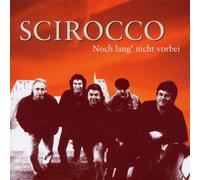 Scirocco - Noch Lang Nicht Vorbei