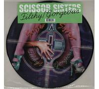 Scissor Sisters - Filthy/Gorgeous