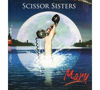 Scissor Sisters - Mary
