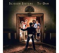 SCISSOR SISTERS - TA DAH!-GERMAN VERSION