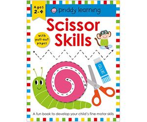 Scissor Skills: A Fun Book To Develop Your Child's Fine Motor Skills