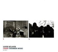 Sclavis, Louis - Chine/Chamber Music