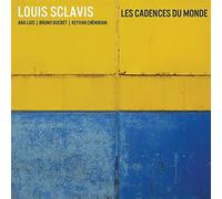 Sclavis, Louis - Les Cadences du Monde