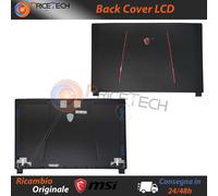 Scocca Superiore Cover LCD Originale MSI per notebook GE75 Raider 8SG MS-17E2