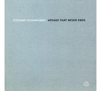 Scodanibbio,Stefano - Voyage That Never Ends