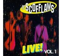 Scofflaws - Live Vol. 1