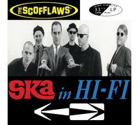 Scofflaws Ska In Hi Fi (Vinyl LP)