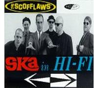 Scofflaws,the - Ska in Hi-Fi