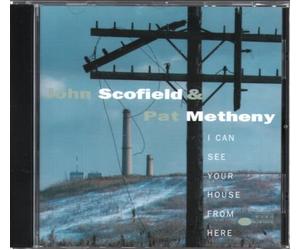 Scofield John - I Can See Your House From Here