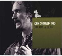 Scofield John - Out Like A Light