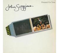 Scoggins, John - Pressed For Time