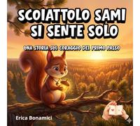 Scoiattolo Sami si sente solo: Una storia sull'amicizia