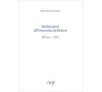 Scolari greci all'Università di Padova. XV sec. - 1570