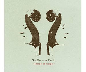 Scollo Col Cello - Tempo Al Tempo