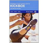 Scolpisci Il Tuo Corpo Con Il Kickbox (Gaiam)