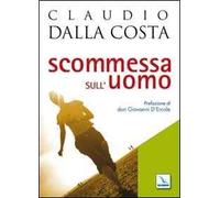Scommessa sull'uomo