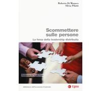 SCOMMETTERE SULLE PERSONE. LEADERSHIP DISTRIBUITA PER L'ORGANIZZAZIONE SMART & G
