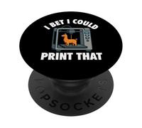Scommetto che potrei stampare che - Stampante 3D Geek di stampa 3D PopSockets PopGrip Adesivo