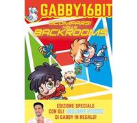 Scomparsi Nelle Backrooms - Gabby16bit - 2023